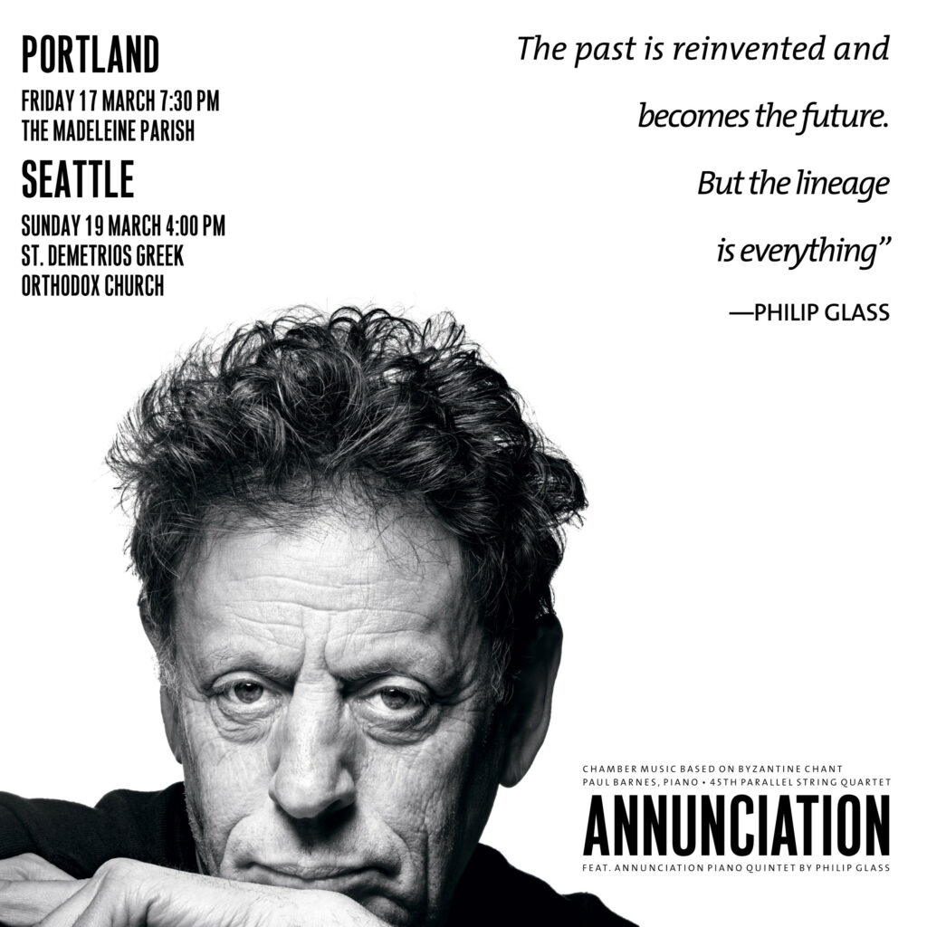 Annunciation concert details with Philip Glass quote