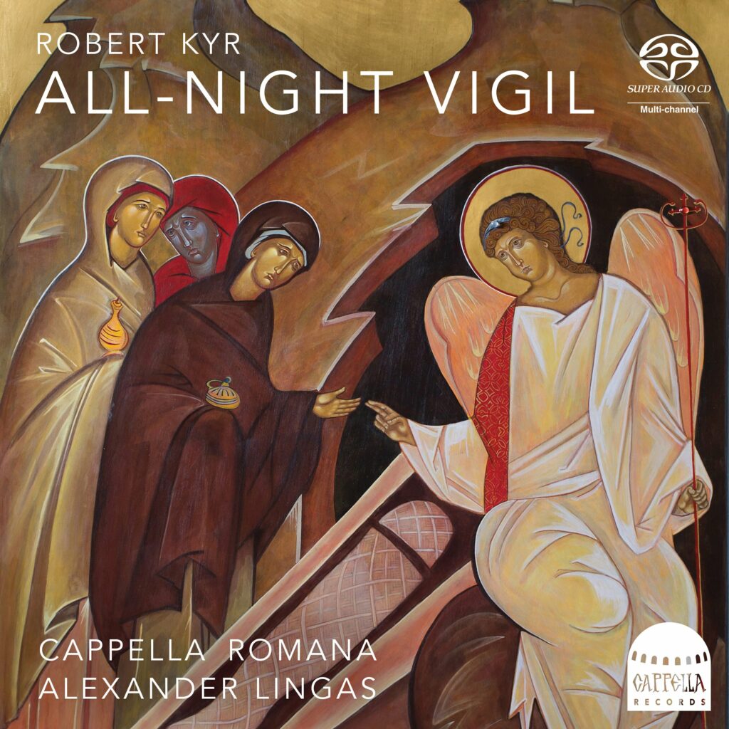 Robert Kyr: All-Night Vigil SACD Cover