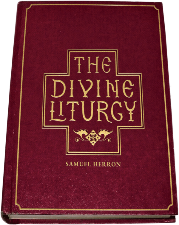 The Divine Liturgy by Sameul Herron Book